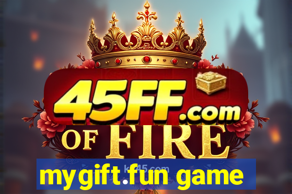 mygift.fun game